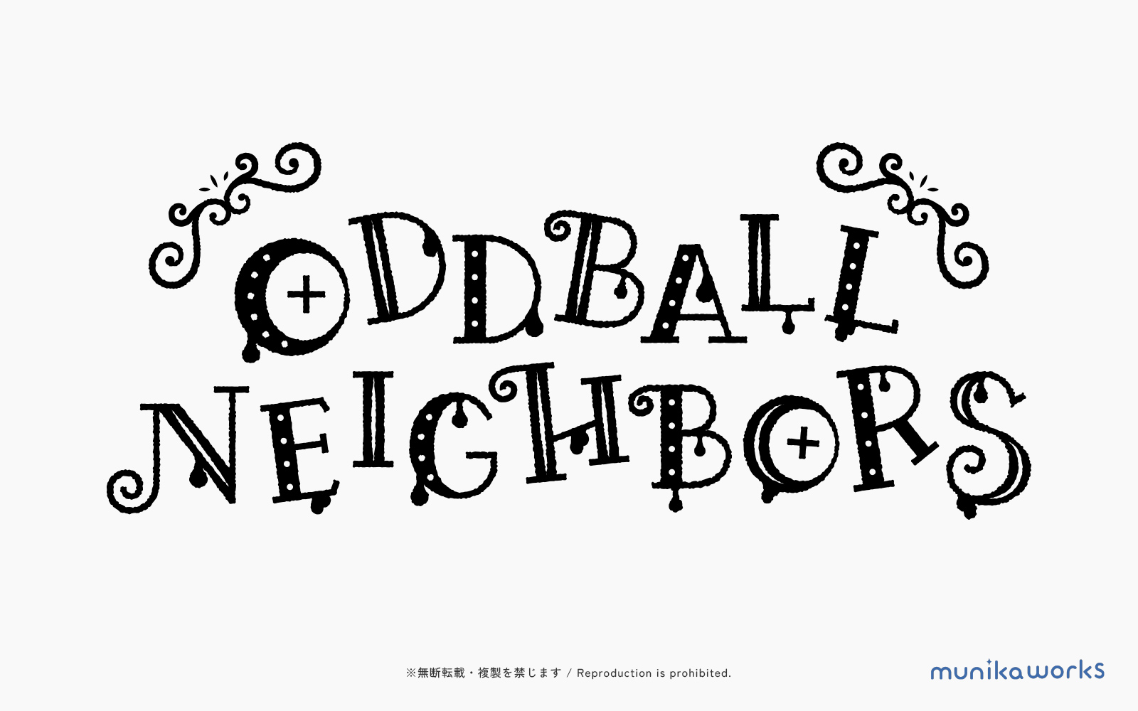 ODDBALL NEIGHBORS/></figure>



<h3 class=